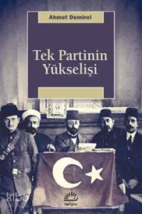 Tek Parti Yükselişi