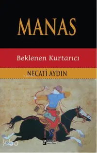 Manas; Beklenen Kurtarıcı