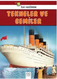 Tekneler ve Gemiler - İlk Hazinem