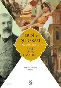 Ferdi ve Şürakâsı; Özgün Metin