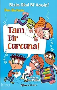 Bizim Okul Bi' Acayip ! 14 : Tam Bir Curcuna ! (Ciltli)