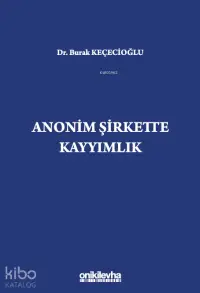 Anonim Şirkette Kayyımlık