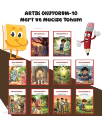  Artık Okuyorum 10 Mert ve Mucize Tohum | Artık Okuyorum 10 Mert ve Mucize Tohum | Mehmet Zülfi Tan | Yarım Elma | 9786259153810 