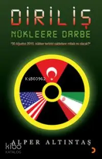 Diriliş; Nükleere Darbe