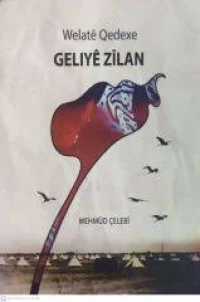 Welatê Qedexe Geliyê Zîlan