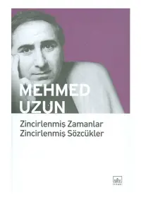 Zincirlenmiş Zamanlar Zincirlenmiş Sözcükler