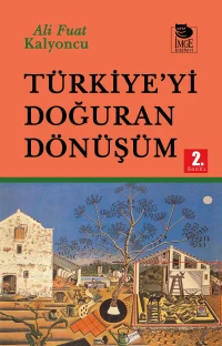 Türkiye'yi Doğuran Dönüşüm