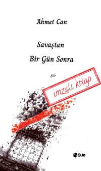 Savaştan Bir Gün Sonra - İmzalı