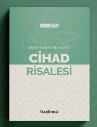 CİHAD RİSALESİ EMANET VE EHLİYET OKUMALARI-2