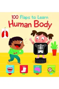 100 Flaps To Learn: Human Body