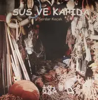 Sus ve Kapıda