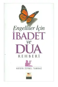 Engelliler İçin İbadet ve Dua Rehberi