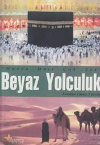 Beyaz Yolculuk