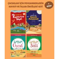 Çocuklar İçin Peygamberlerin Hayatı - Hazreti Muhammed ve İslam Öncüleri Seti 4'lü Set