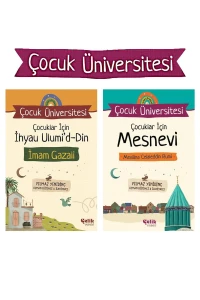 Çocuk Üniversitesi - Çocuklar İçin İhyau Ulumiddin - Çoçuklar İçin Mesnevi Seti