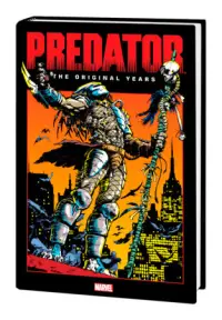 PREDATOR: THE ORIGINAL YEARS OMNIBUS VOL. 1 HC WARNER COVER