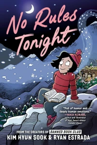 No Rules Tonight: A Graphic Novel