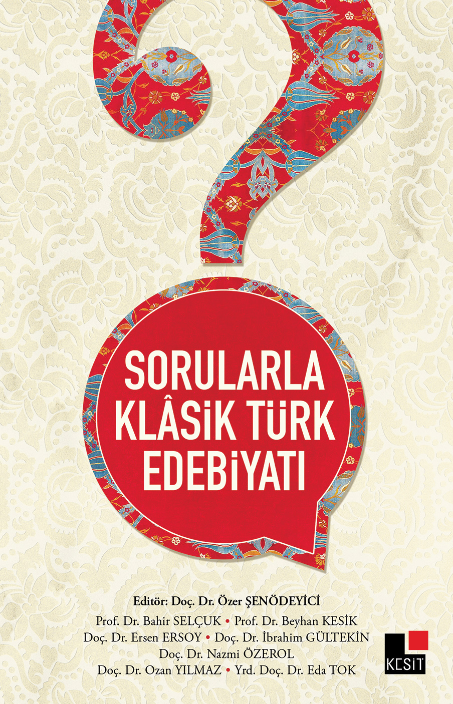 Sorularla Klasik Türk Edebiyatı kitap kapağı