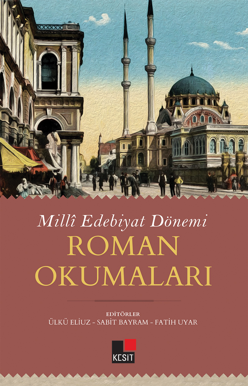 Milli Edebiyat Dönemi Roman Okumaları kitap kapağı