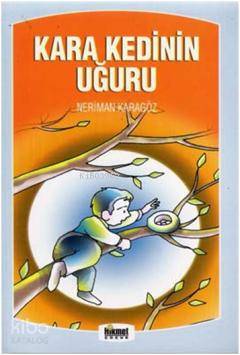  Kara Kedinin Uğuru & Masal Sandığı | Kara Kedinin Uğuru & Masal Sandığı | Neriman Karagöz | Hikmet Neşriyat | 9789752906068 