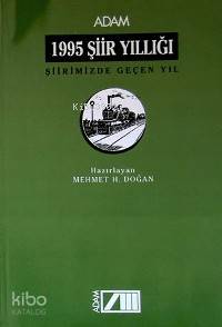  1995 Şiir Yıllığı | Mehmet H Doğan | Adam Yayınları | 9789754183184 | 
