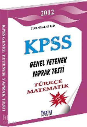 KPSS Genel Yetenek Yaprak Testi 2012