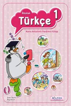 1. Sınıf Türkçe Konu Anlatımlı Yardımcı Kitap