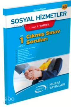 1. Sınıf 1. Yarıyıl Saosyal Hizmetler Çıkmış Sınav Soruları 7613