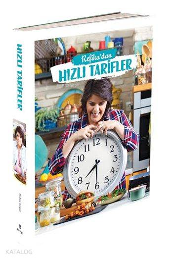  Refikadan Hızlı Tarifler | Refika Birgül | Bülent ÖzükanMurat Öneş | Boyut Yayın Grubu | 9789752311688 | 