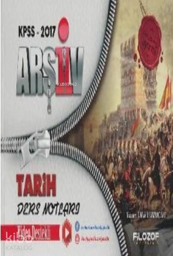 KPSS Arşiv Tarih Ders Notları 2017