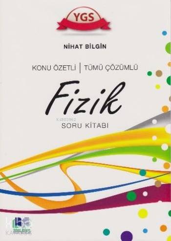 YGS Konu Özetli Tümü Özümlü Fizik Soru Kitabı