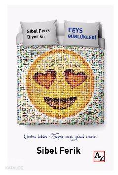  Feys Günlükleri | Sibel Ferik | Az Kitap | 9789752441033 | 