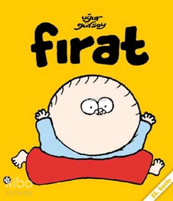  Fırat 1 | Fırat 1 | Kolektif | Uğur Gürsoy | Hakan Karataş | Komikşeyler Yayıncılık | 9786058240940 