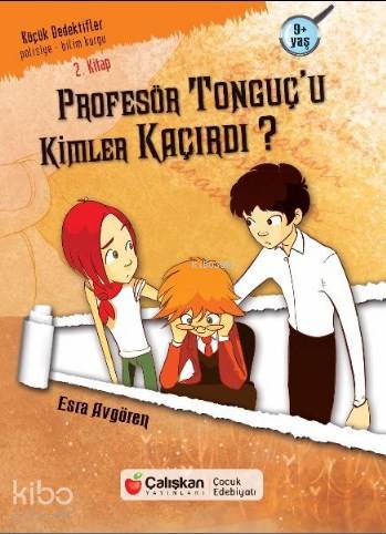 Profesör Tonguç'u Kimler Kaçırdı? - Gelecğin Dedektifleri 2