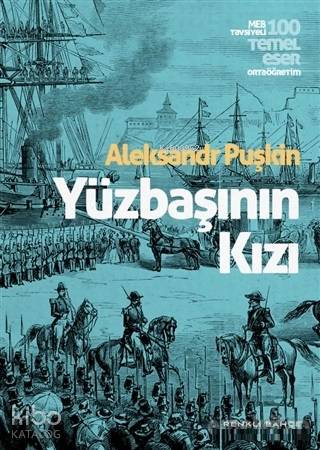  Yüzbaşının Kızı | Yüzbaşının Kızı | Aleksandr Sergeyeviç Puşkin | Renkli Bahçe Yayınları | 9786057955500 