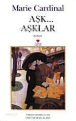  Aşkaşklar | Marie Cardinal | Ümit Moran Altan | Can Yayınları | 9789758440818 | 