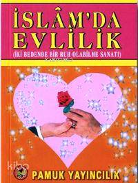  İslamda Evlilik (Aile 004 Cep Boy) | Seyyid Alizade | Pamuk Yayıncılık | 9789752942073 | 