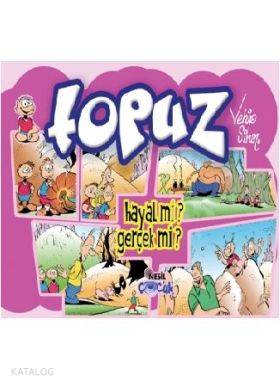  Topuz Hayal Mi Gerçek Mi | Topuz Hayal Mi Gerçek Mi | Vehip Sinan | Nesil Yayınları | 9789752697379 