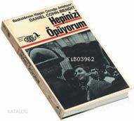  Hepinizi Öpüyorum Baş Kaldırının Haşarı Çocuğu Anlatıyor | Hepinizi Öpüyorum Baş Kaldırının Haşarı Çocuğu Anlatıyor | Daniel Cohn Bendit | Kemal Başar | Metis Yayıncılık | 1000081100379 