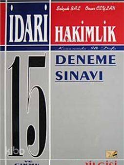 İdari Hakimlik; 15 Deneme Sınavı