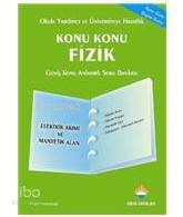 Konu Konu Fizik - Elektrik Akımı ve Manyetik; Geniş Konu Anlatımlı Soru Bankası