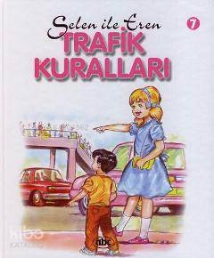  Selen İle Eren 7 Trafik Kuralları | Attila Damar | Abc Yayın Gurubu | 9789758923199 | 