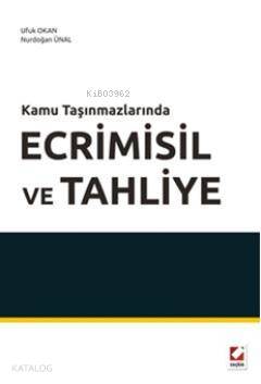  Ecrimisil ve Tahliye Davaları | Ecrimisil ve Tahliye Davaları | Ufuk Okan | Nurdoğan Ünal | Ufuk OkanNurdoğan Ünal | Seçkin Yayıncılık | 9789750217982 
