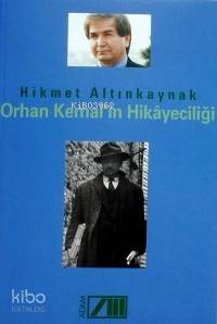  Orhan Kemalin Hikayeciliği | Hikmet Altınkaynak | Adam Yayınları | 9789754186079 | 