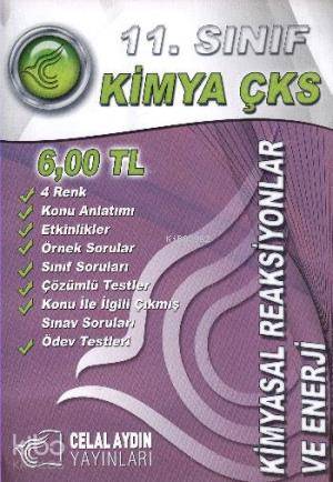 11. Sınıf Kimya ÇKS Kimyasal Reaksiyonlar ve Enerji
