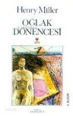  Oğlak Dönencesi | Henry Miller | Aylin Sağtür | Can Yayınları | 9789755103815 | 