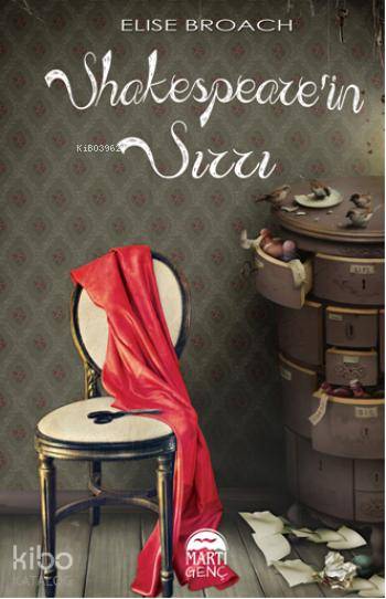  Shakespearein Sırrı | Shakespearein Sırrı | Elise Broach | Gamze Tuncel | Martı Çocuk Yayınları | 9786053482529 