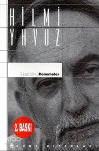  Denemeler | Hilmi Yavuz | Boyut Yayın Grubu | 9789755210452 | 