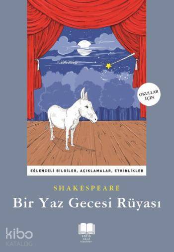  Bir Yaz Gecesi Rüyası | William Shakespeare | Fatma Çolak | Ayşe Tuba Ayman | Ravza Kızıltuğ | Antik Yayınları | 9786054840069 | 