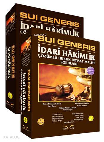 Sui Generis İdari Hâkimlik Çözümlü Hukuk-İktisat-Maliye Soruları
